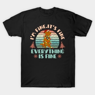 I'm fine.It's fine. Everything is fine.Merry Christmas  funny dog and Сhristmas garland T-Shirt